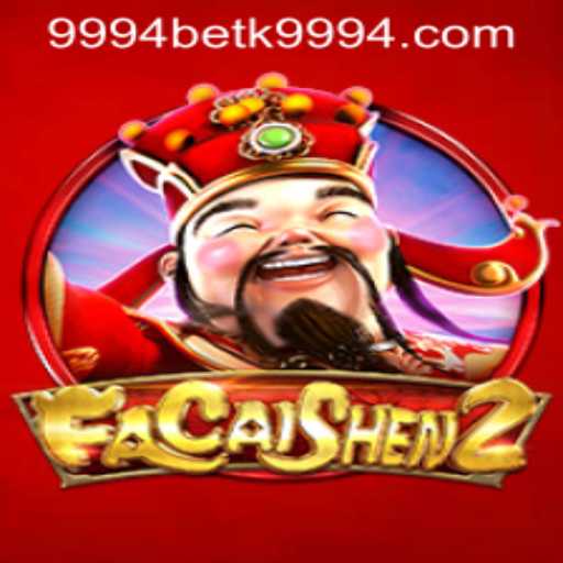 Exploring FaCaiShen2: A Journey into Prosperity and Luck