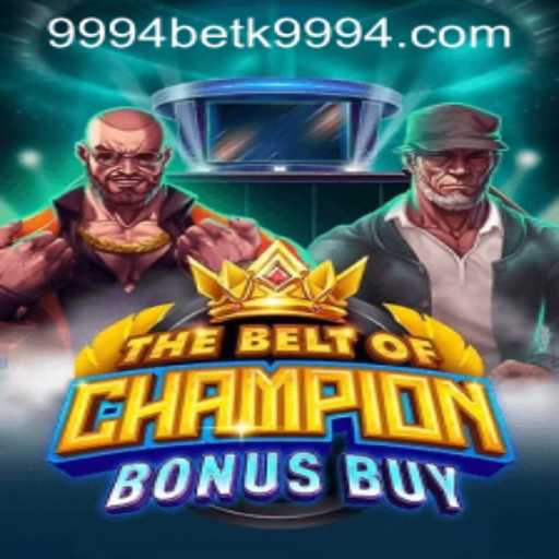 Exploring 'TheBeltOfChampionBonusBuy': A Thrilling New Game Adventure
